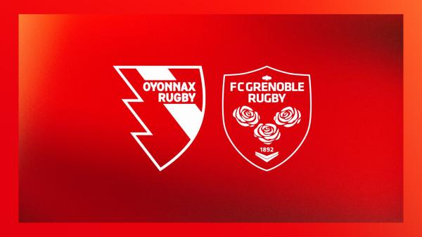 OYONNAX / GRENOBLE